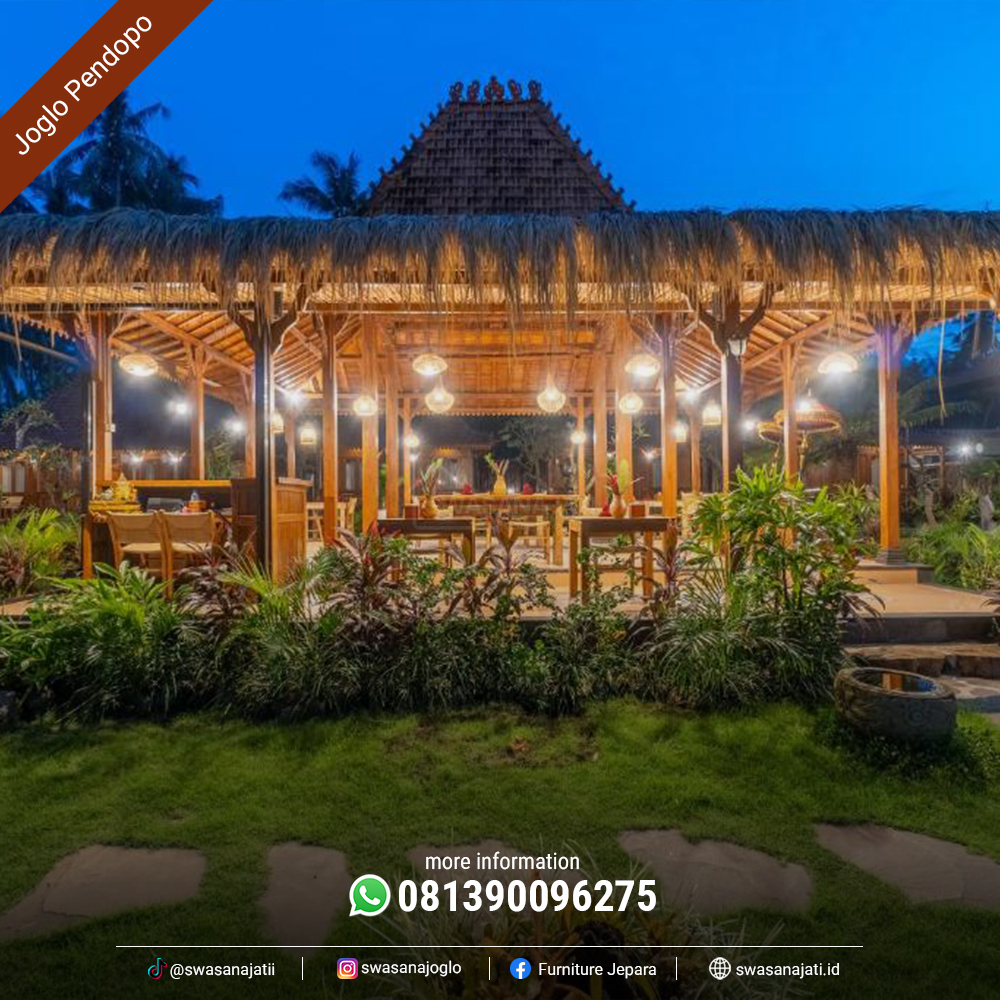 Joglo Pendopo Jati Elegan, Kuat, dan Bernilai Tinggi